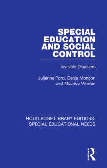 Image for Special education and social control: invisible disasters