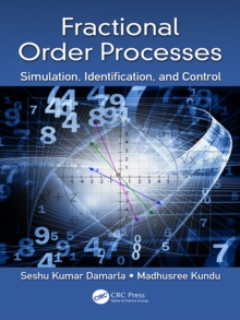 Image for Fractional order processes: simulation, identification, and control