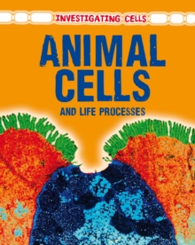 Image for Animal cells and life processes