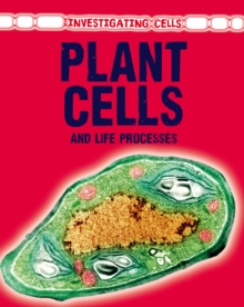 Image for Plant cells and life processes