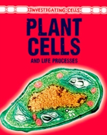 Image for Plant Cells and Life Processes