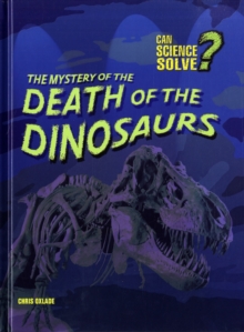 Image for The Mystery of the Death of the Dinosaurs
