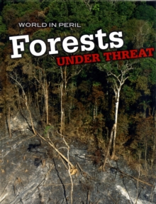 Image for Forests under threat