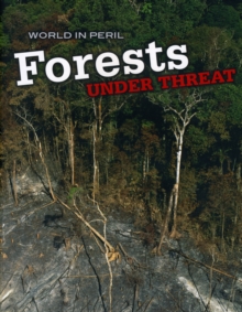 Image for Forests under threat