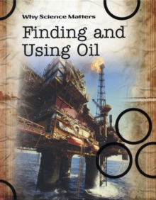 Image for Finding and using oil