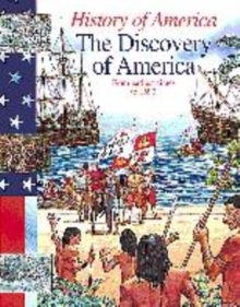 Image for The discovery of America  : from earliest times to 1590