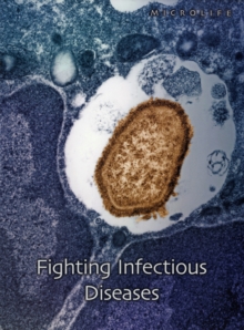 Image for Fighting infectious diseases