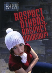 Image for Respect others, respect yourself!