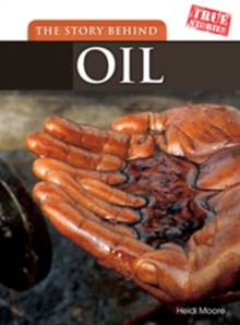 Image for The Story Behind Oil