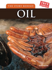 Image for The story behind oil