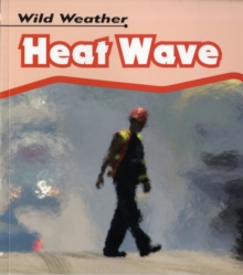 Image for Heat wave