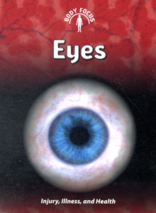 Image for Eyes  : injury, illness, and health
