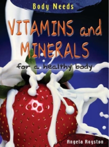 Image for Vitamins and minerals for a healthy body