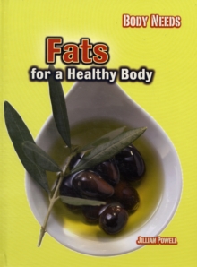Image for Fats for a healthy body
