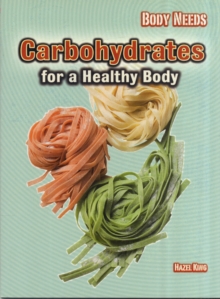 Image for Carbohydrates for a Healthy Body