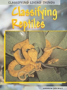 Image for Classifying reptiles