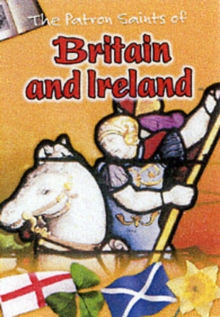 Image for The life of patron saints of Britain and Ireland