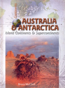 Image for Australia & Antarctica  : island continents & supercontinents