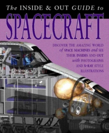 Image for The inside & out guide to spacecraft