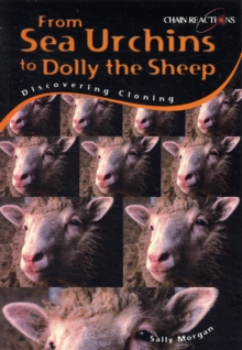 Image for From sea urchins to Dolly the sheep  : discovering cloning