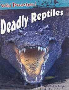 Image for Deadly reptiles