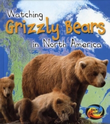 Image for Watching Grizzly Bears in North America