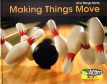 Image for Making things move