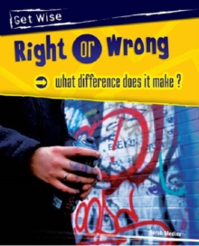 Image for Right or Wrong - What Difference Does it Make?
