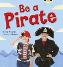 Image for Bug Club Guided Non Fiction Reception Red B Be a Pirate