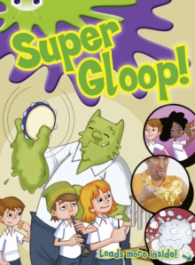Image for Bug Club Independent Comic Year 1 Green Super Gloop