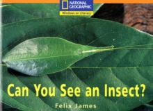 Image for National Geographic Year 2 Orange Independent Reader: Can You See an Insect