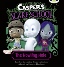 Image for Casper's Scare School: The Howling Hole