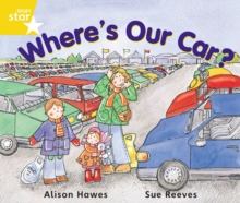 Image for Rigby Star Guided Year 1 Yellow Level:  Where's Our Car? Pupil Book (single)