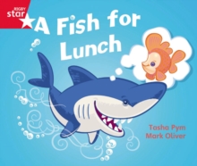 Image for Rigby Star Guided Phonic Opportunity Readers Red: A Fish For Lunch