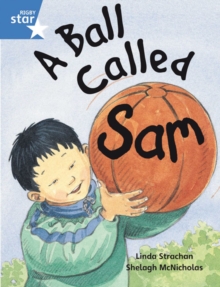 Image for Rigby Star Guided 1 Blue Level:  A Ball Called Sam Pupil Book (single)