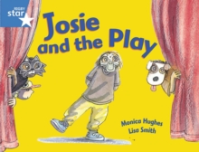 Image for Rigby Star Guided 1Blue Level:  Josie and the Play Pupil Book (single)