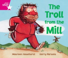 Image for Rigby Star Phonic Opportunity Readers Pink: The Troll From The Mill