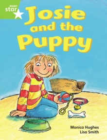 Image for Rigby Star Guided Phonic Opportunity Readers Green: Josie And The Puppy Pupil Bk (Single)