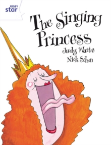 Image for Rigby Star Guided 2 White Level: The Singing Princess Pupil Book (single)
