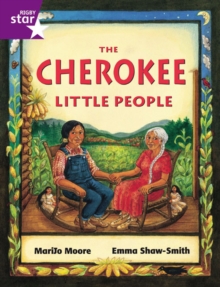 Image for Rigby Star Guided 2 Purple Level: The Cherokee Little People Pupil Book (single)