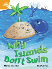 Image for Rigby Star Independent Orange Reader 1 Why Islands Don't Swim