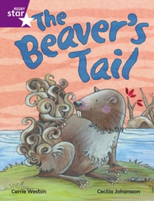 Image for Rigby Star Independent Purple Reader 1 The Beaver's Tail
