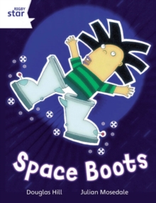 Image for Rigby Star Independent White Reader 4: Space Boots