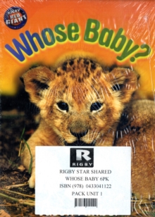 Image for Rigby Star Shared Reception/P1 Non-Fiction: Whose Baby? (6 Pack)