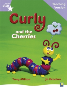 Image for Rigby Star Guided Reading Lilac Level: Curly and the Cherries Teaching Version
