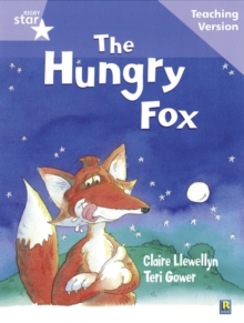 Image for Rigby Star Guided Reading Lilac Level: The Hungry Fox Teaching Version