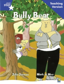 Image for Rigby Star Guided Reading Blue Level: Bully Bear Teaching Version