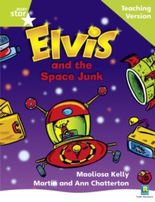 Image for Rigby Star Phonic Guided Reading Green Level: Elvis and the Space Junk Teaching Version