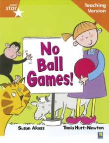 Image for Rigby Star Guided Reading Orange Level: No Ball Games Teaching Version