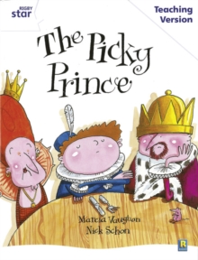 Image for Rigby Star Guided White Level: The Picky Prince Teaching Version